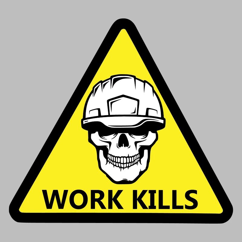 Danger Work, Kill Schild mit behelmtem Totenkopf