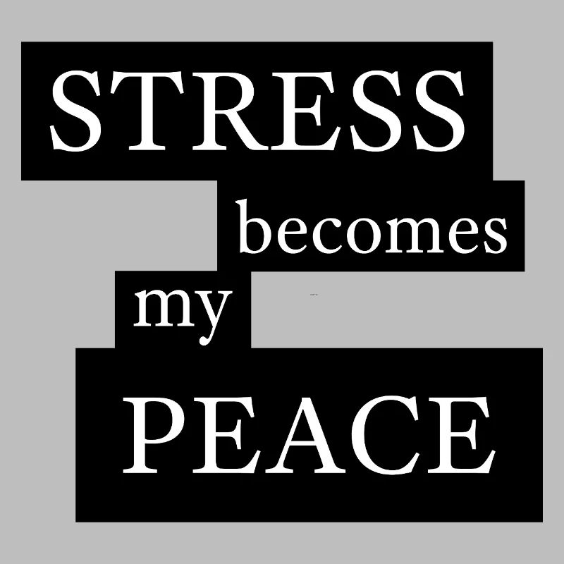 Le stress devient ma paix