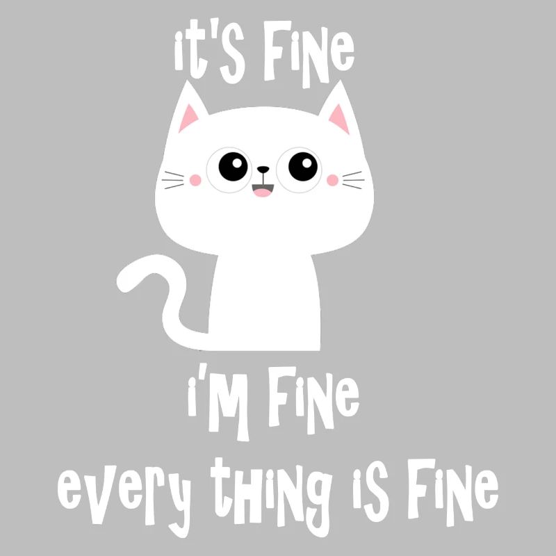 it's fine i'm fine every thing is fine cat v2