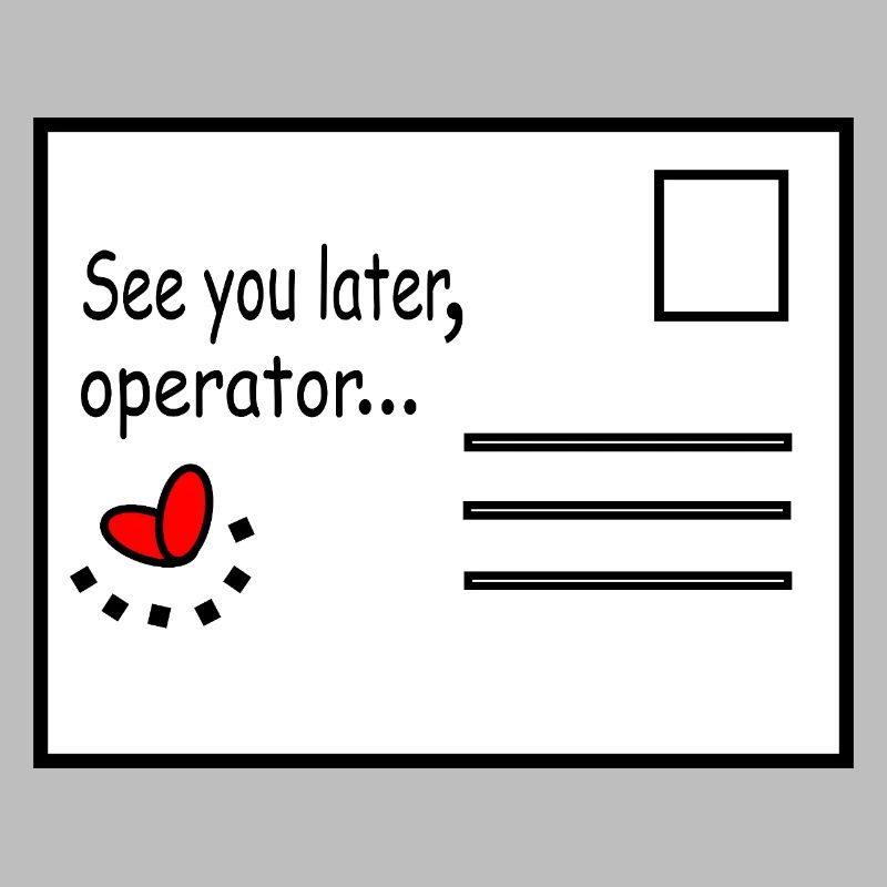 See_you_later_operator
