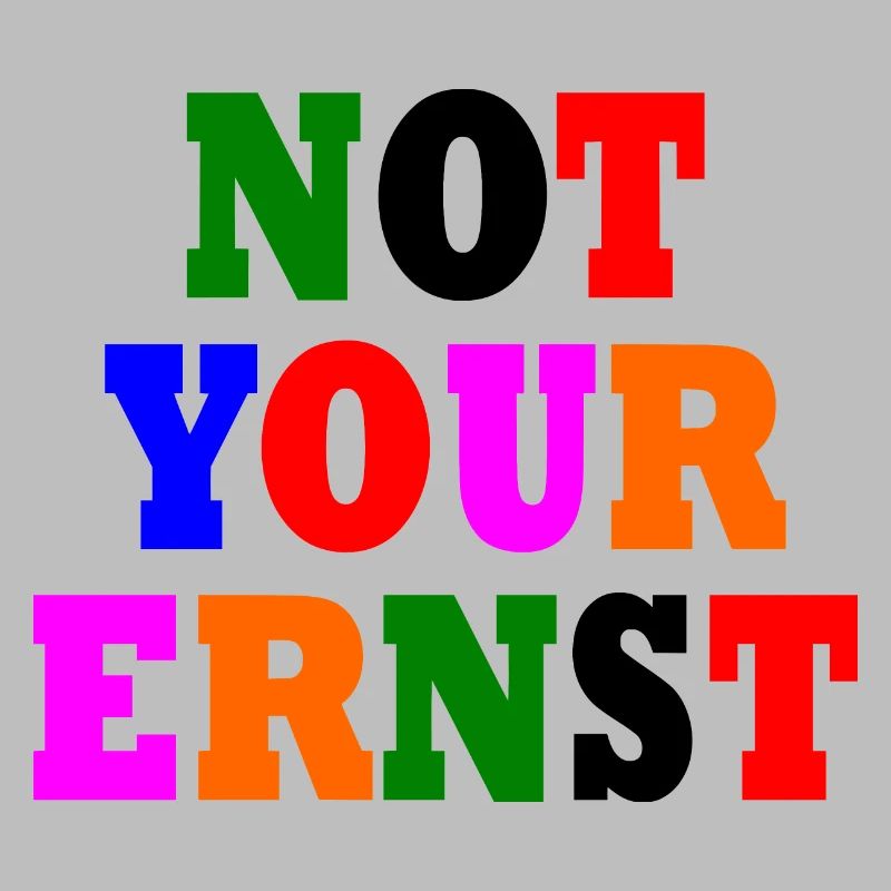Pas votre ernst