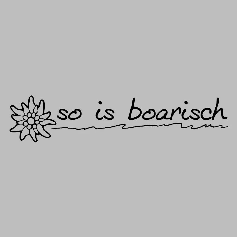 so_is_boarisch