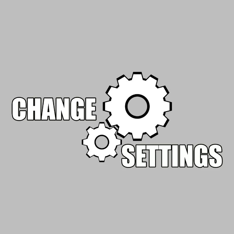 CHANGE SETTINGS