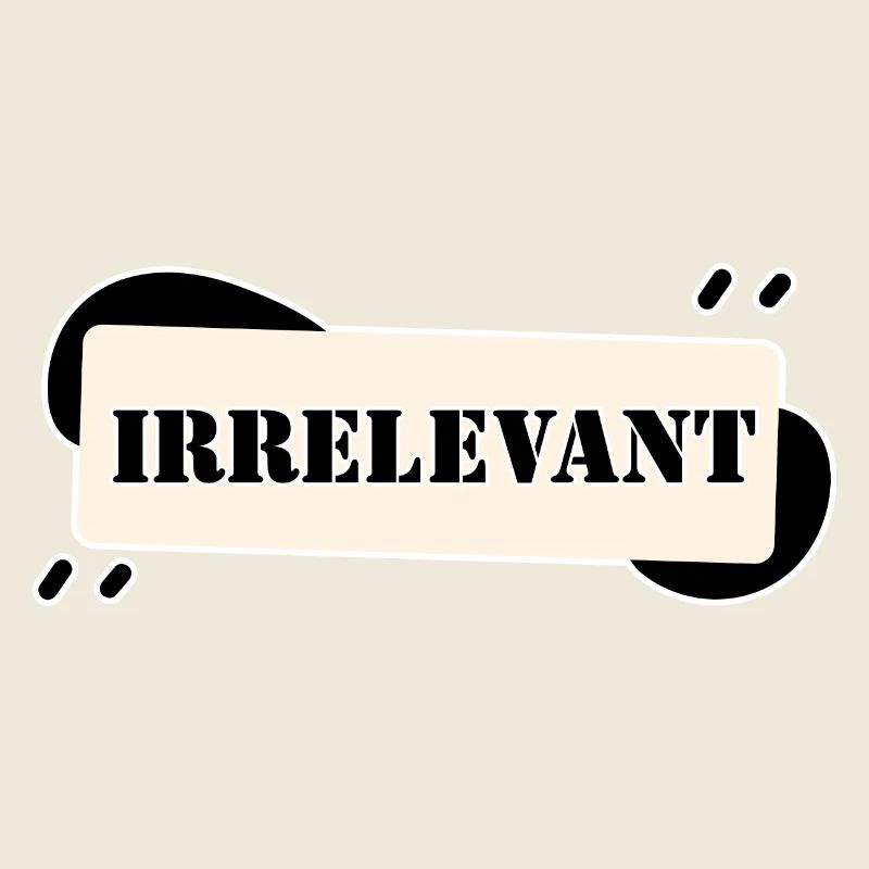 IRRELEVANT