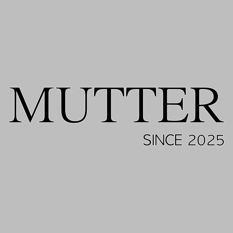 Mutter since 2025