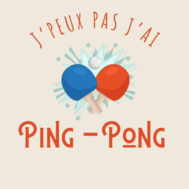I can't I Have Ping Pong - Geschenkidee