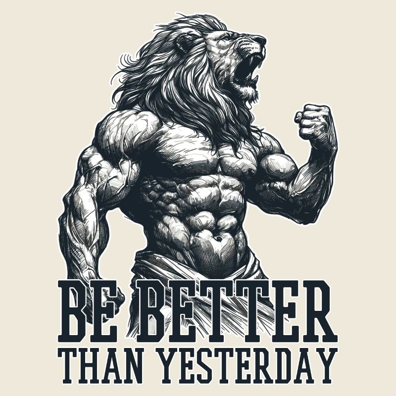 Sei besser als gestern Löwe Motivation Geschenk