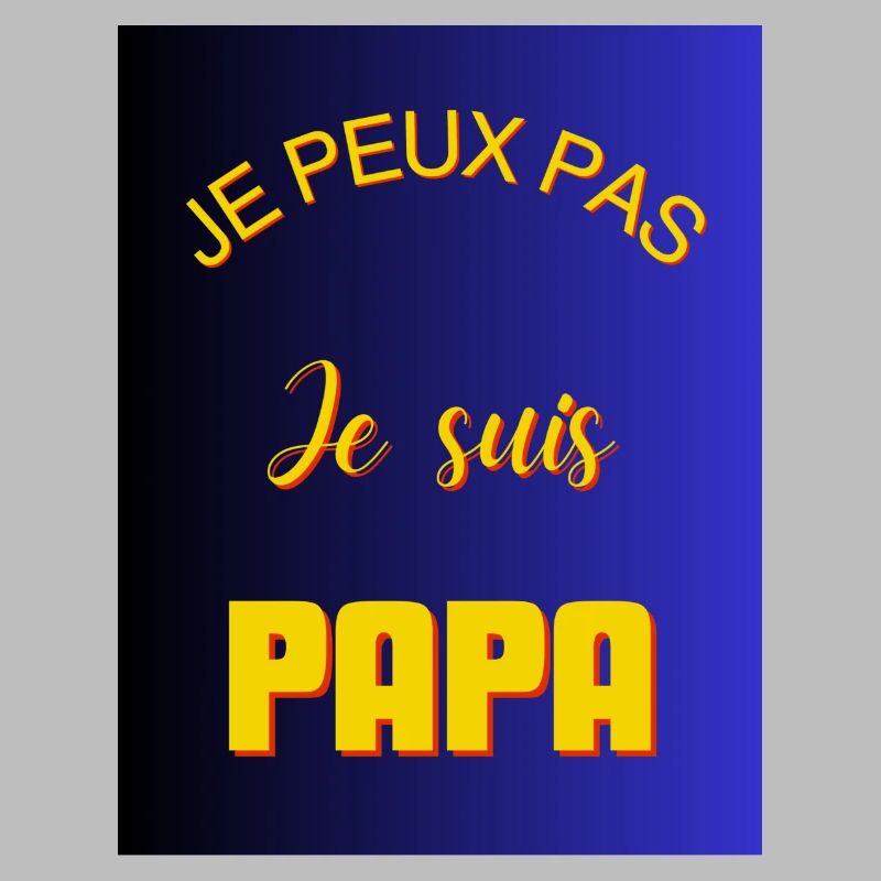 ICH KANN NICHT, ICH BIN EIN VATER