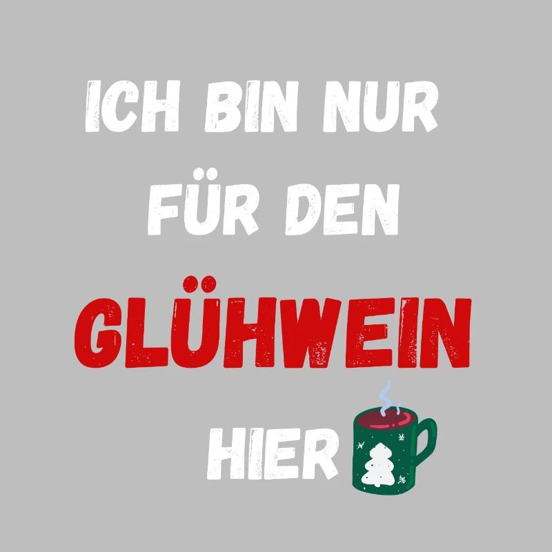 Weihnachtsbecher Spruchdesign Glühwein