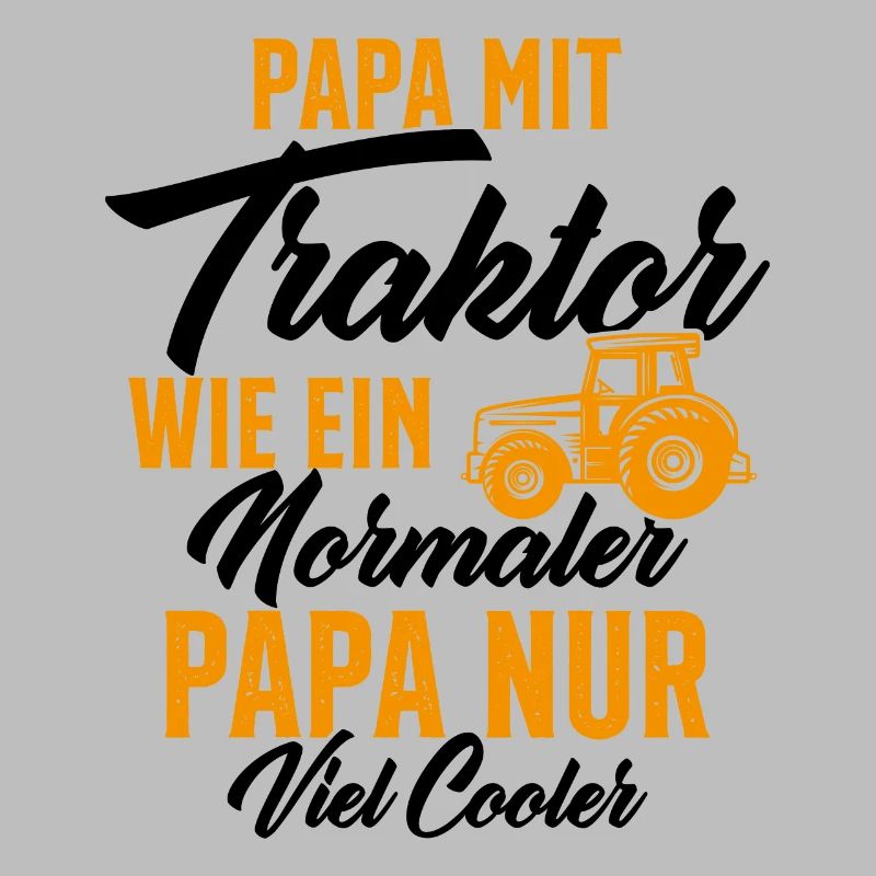 papa nit traktor wie ein normaler