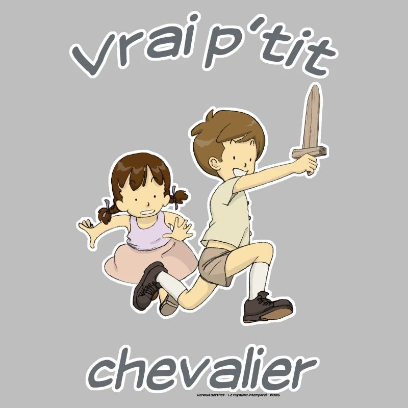 Vrai p'tit chevalier