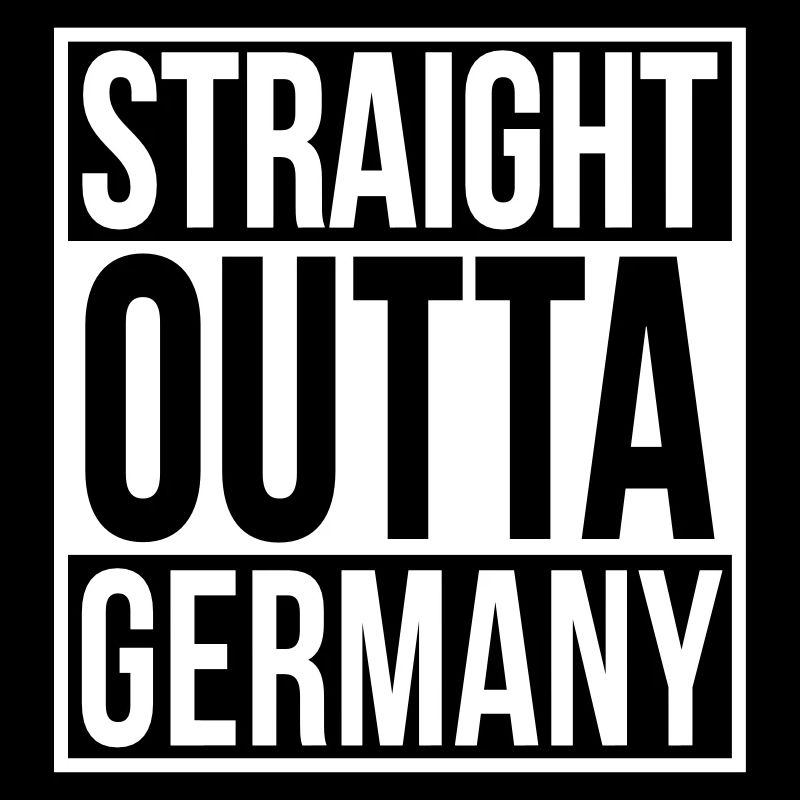 Straight Outta Germany Hip Hop Rap Statement