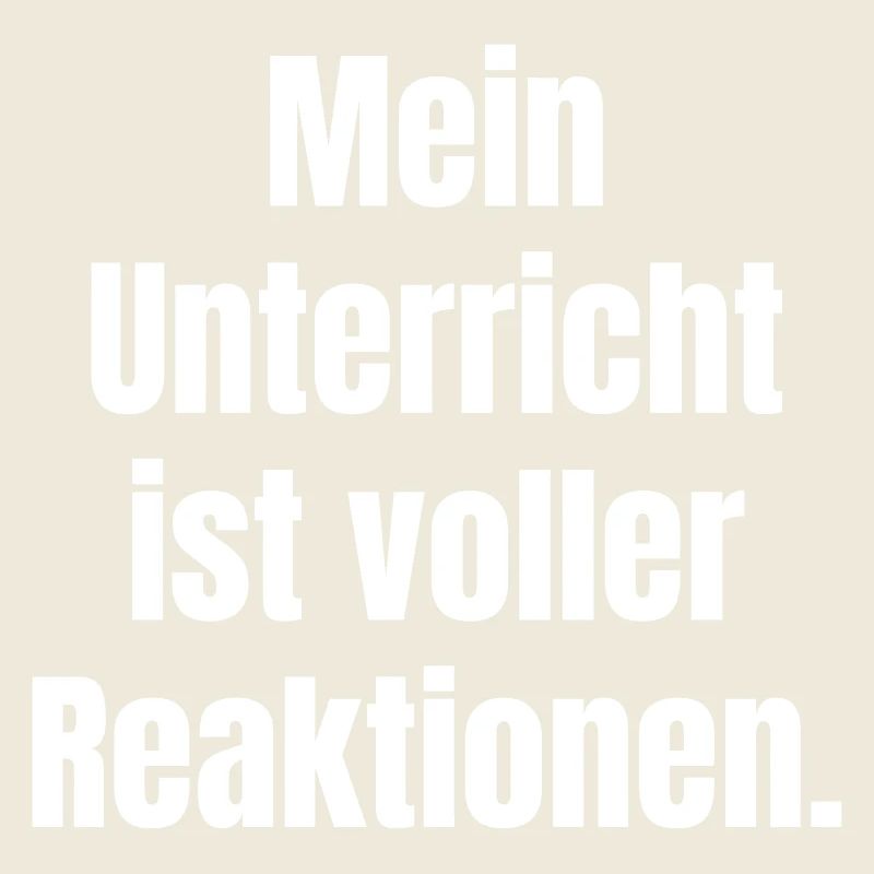 Mes leçons sont pleines de réactions.