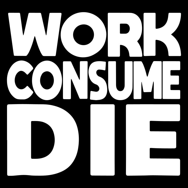 le travail consomme le