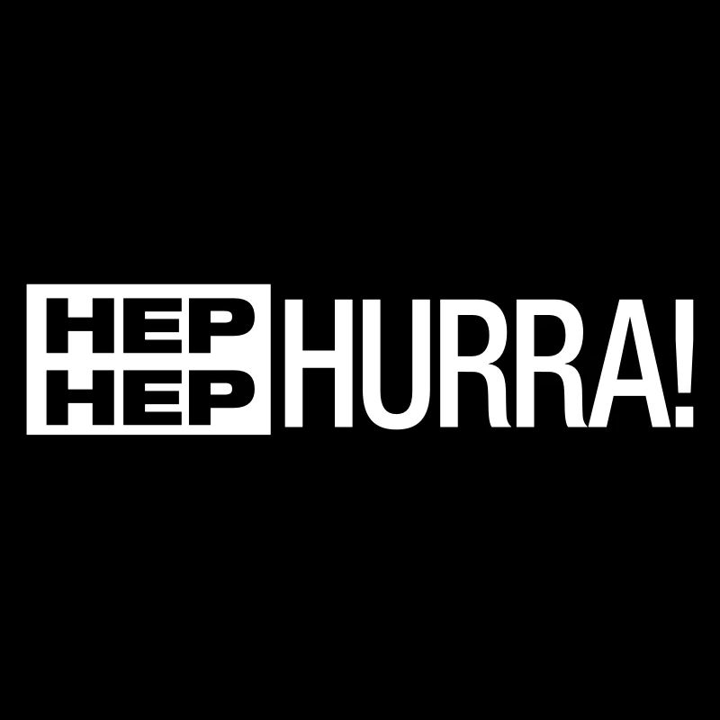 HEP HEP HURRA! - Geschenk