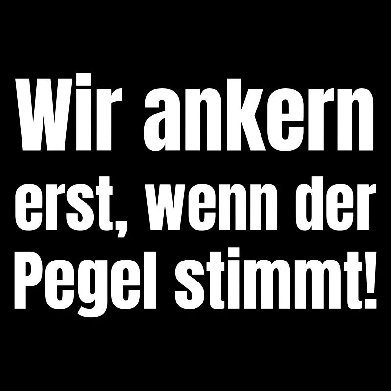 Wir andern erst, wenn der Pegel stimmt!