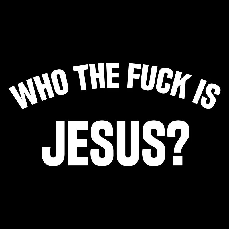 Qui la baise est jésus?