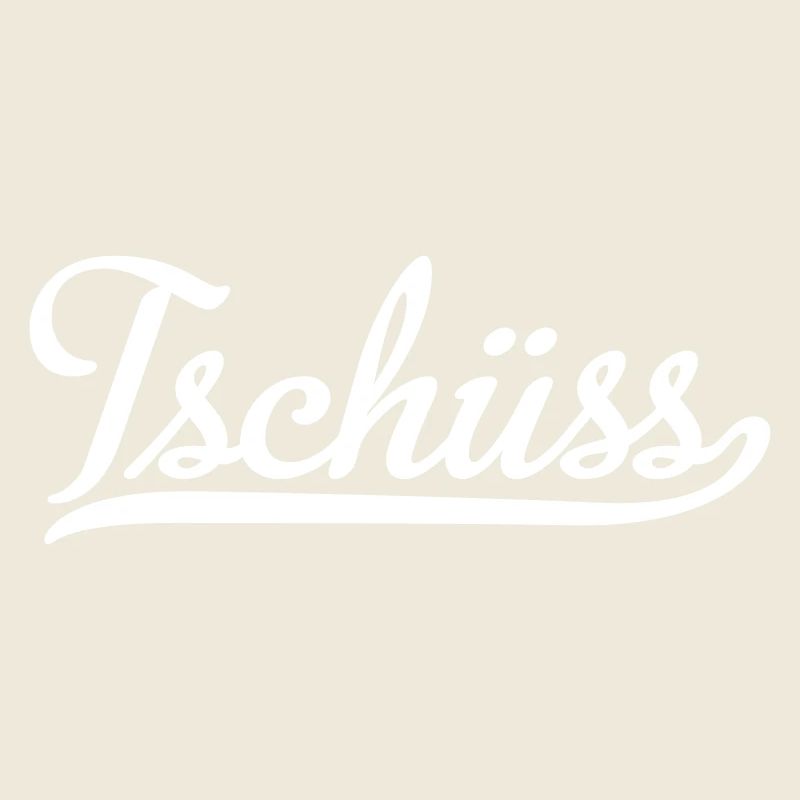 tschüss
