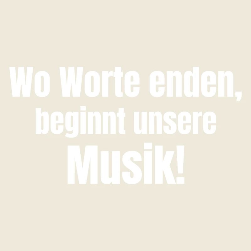 Where words end, our music begins