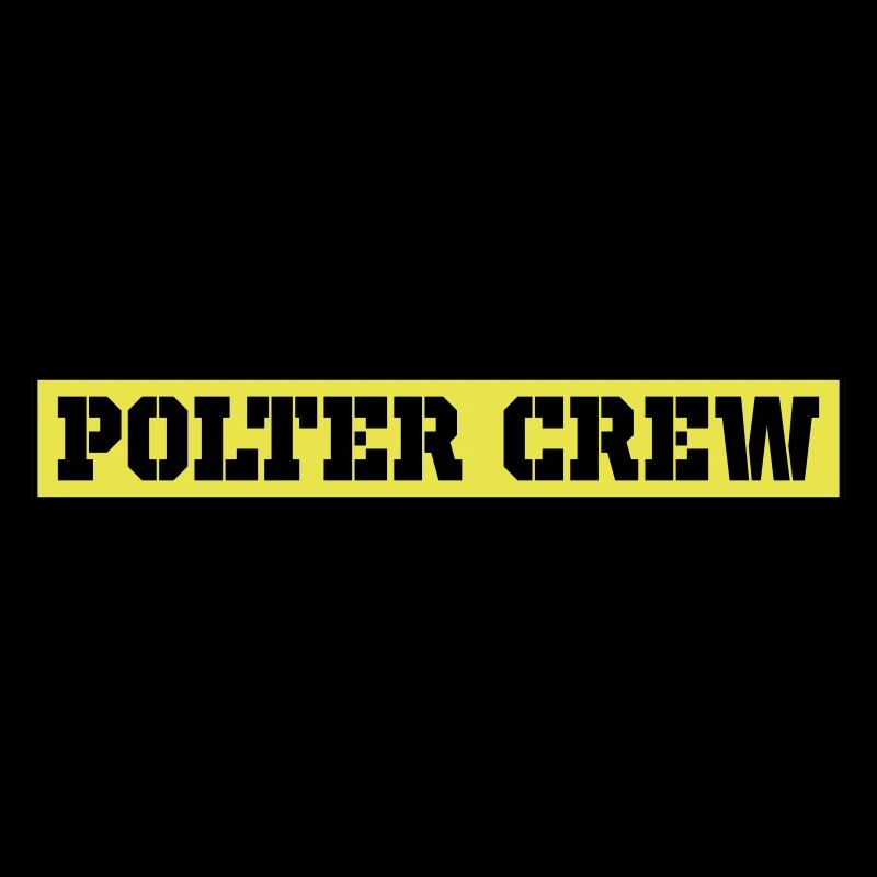 Polter Crew Polterabend
