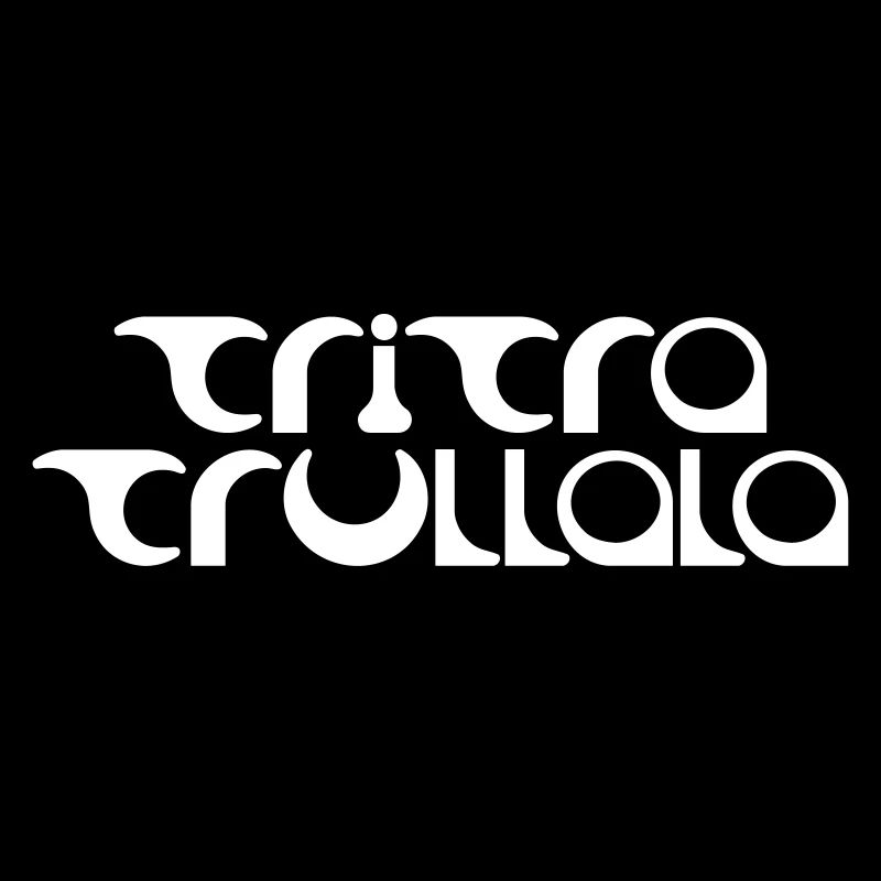 TRITRATRULLALA