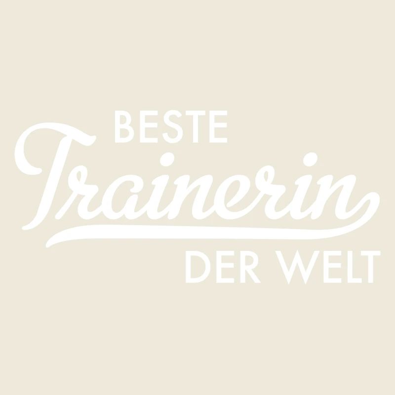 Beste Trainerin der Welt