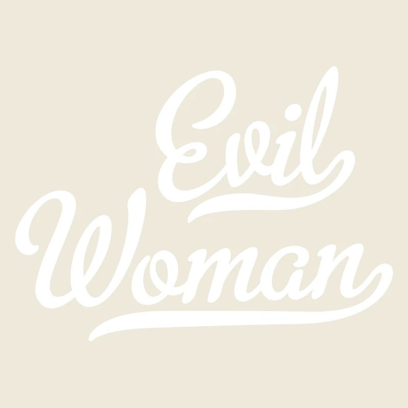 Evil Woman