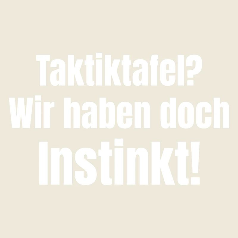 Tactics board? We have instinct!