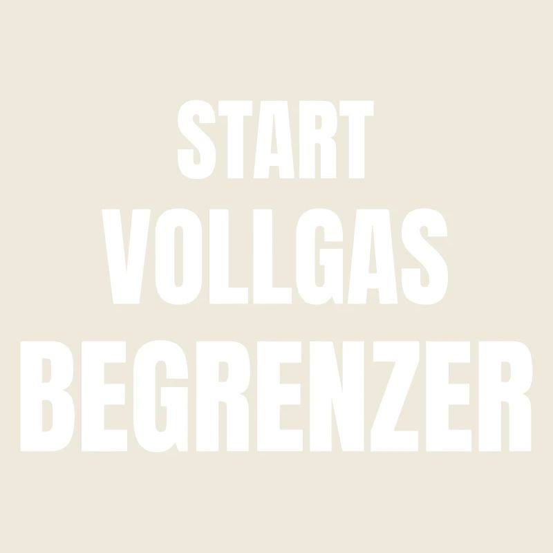 Start, Vollgas, Begrenzer!