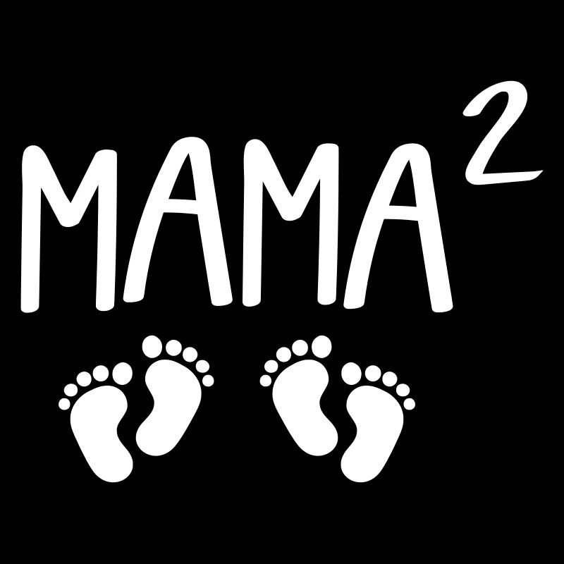 Mama hoch 2 Zweifachmama Zwillingsmama