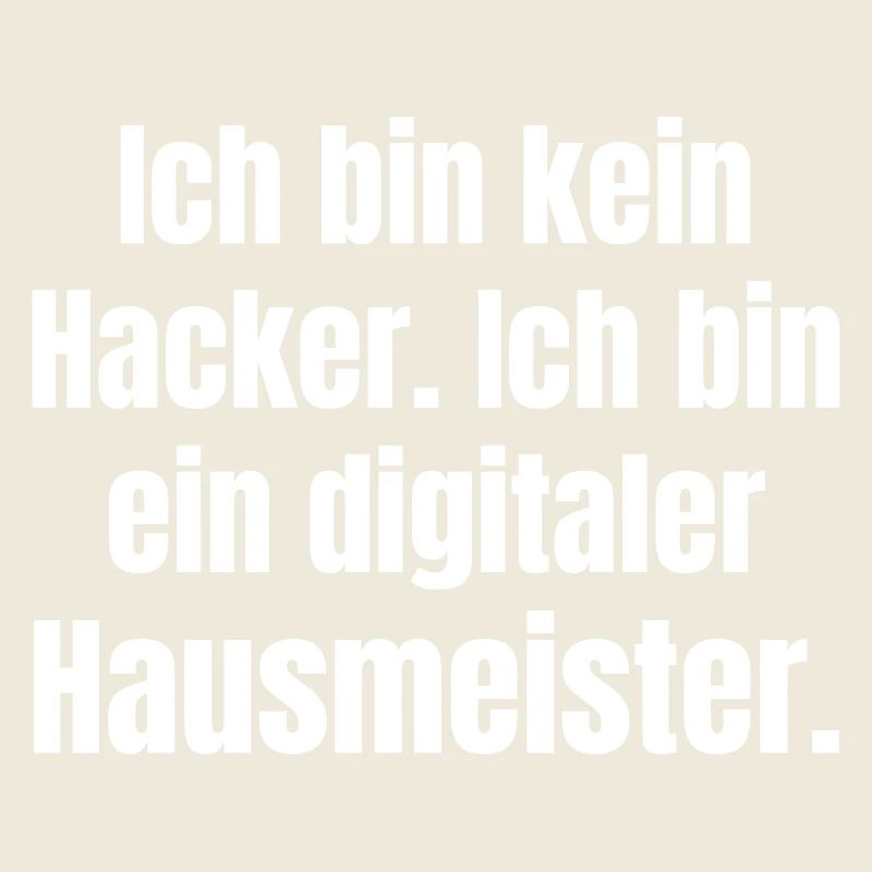 Kein Hacker sondern ein digitaler Hausmeister.