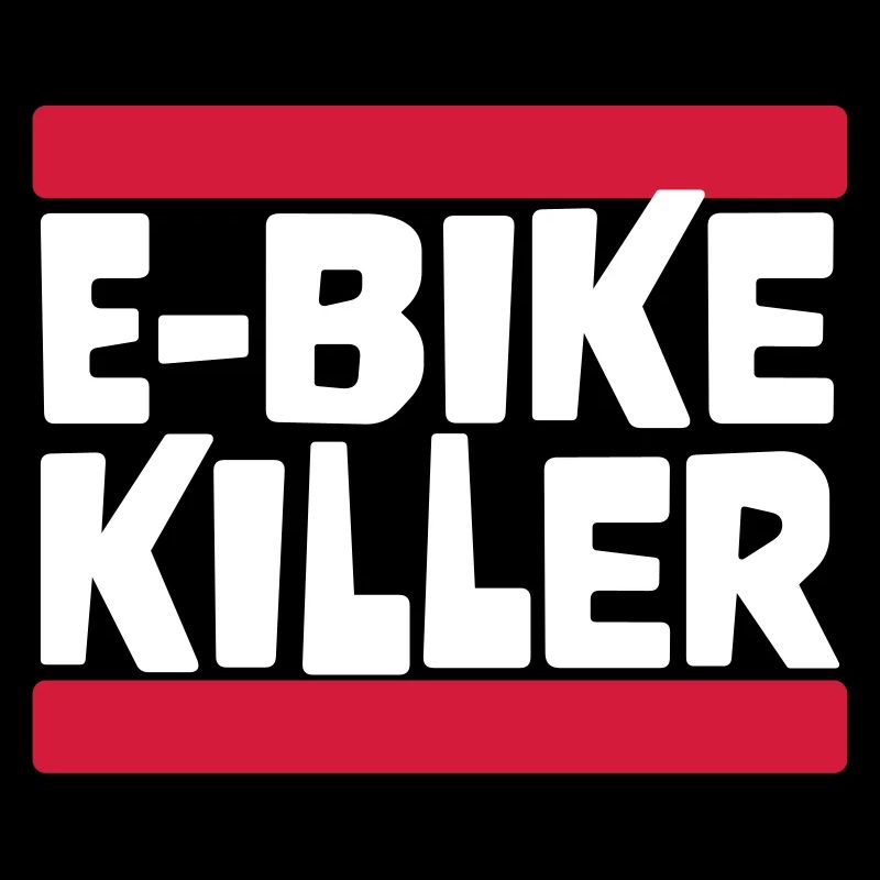 E BIKE KILLER