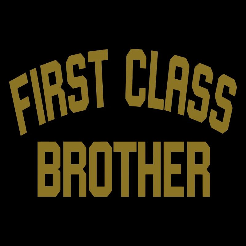 First Class Brother