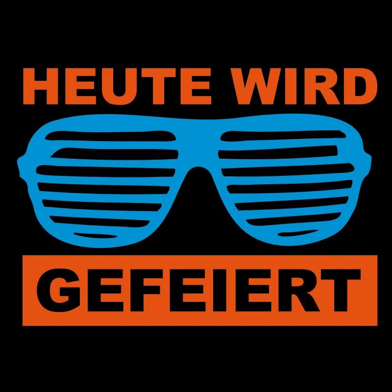 Heute wird gefeiert