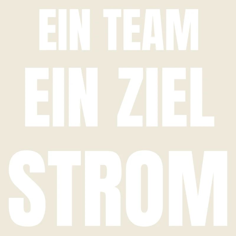 Ein Team, ein Ziel, Strom.