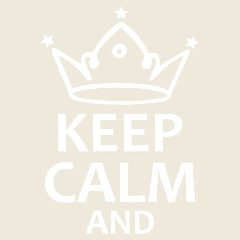 keep calm and