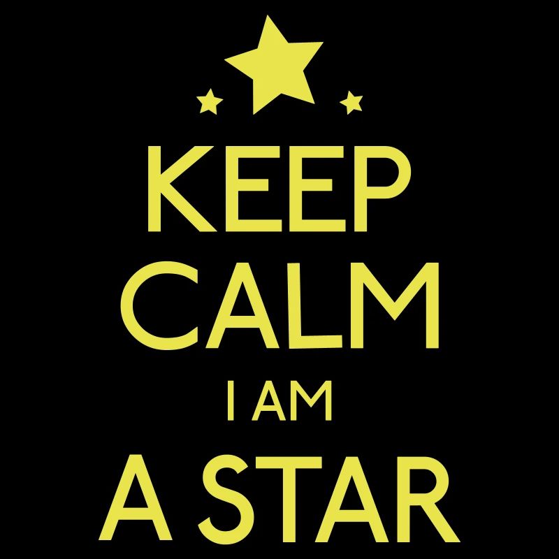keep calm i am a star