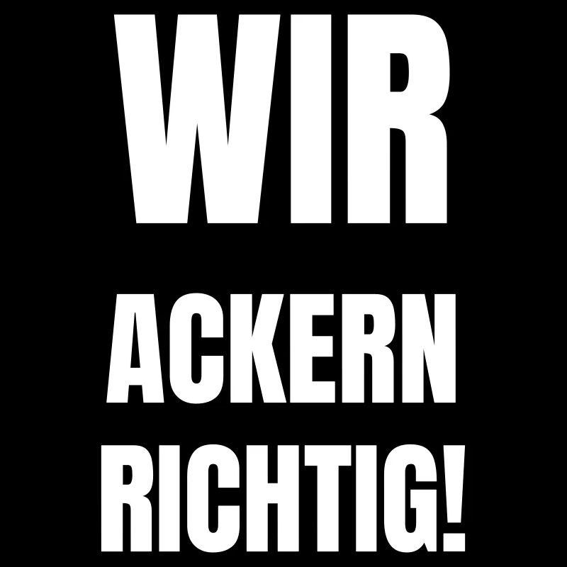 Wir ackern richtig!
