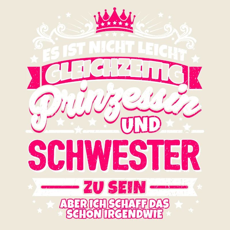 Prinzessin und Schwester