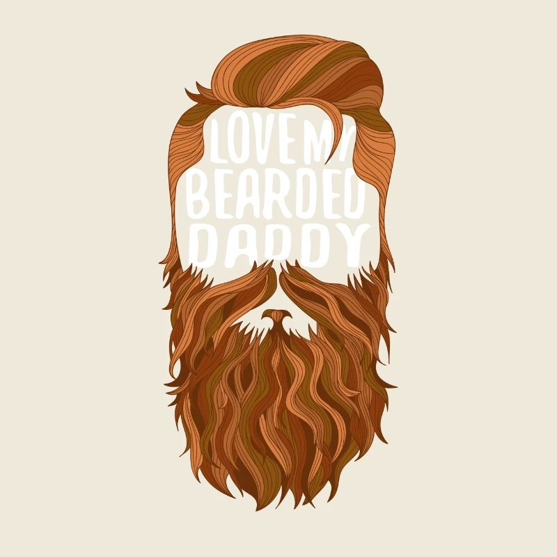 love my bearded daddy