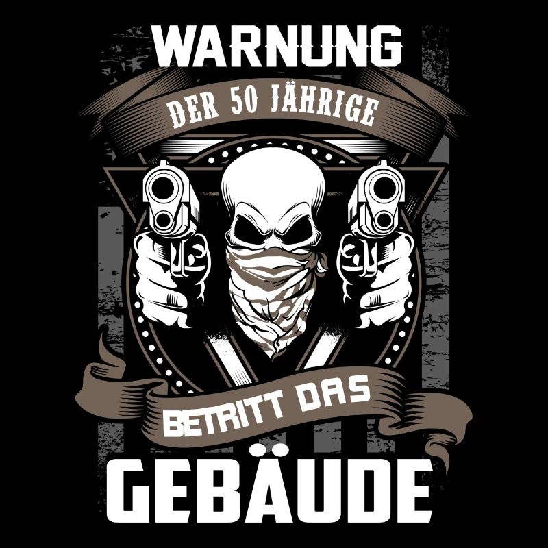 Warning - 50 year old entering building - DE