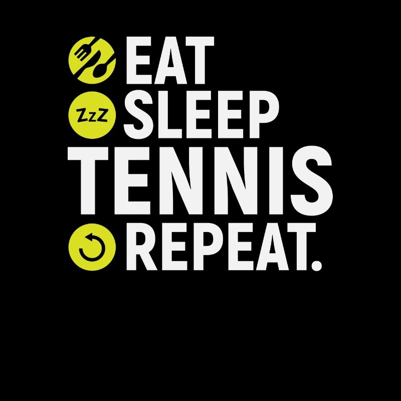 Manger, dormir, tennis, répéter - cadeau