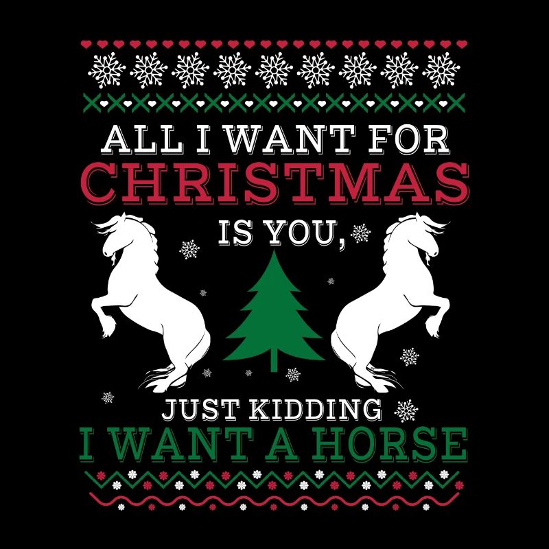 All I Want - Pferd Christmas Ugly Sweater Geschenk