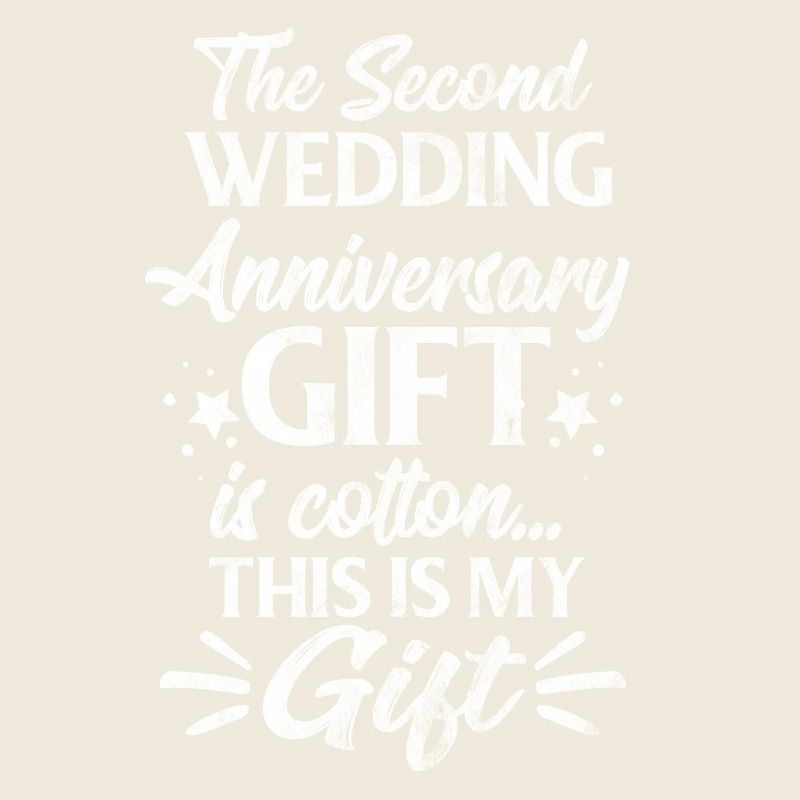Shirt as a gift for second wedding anniversary