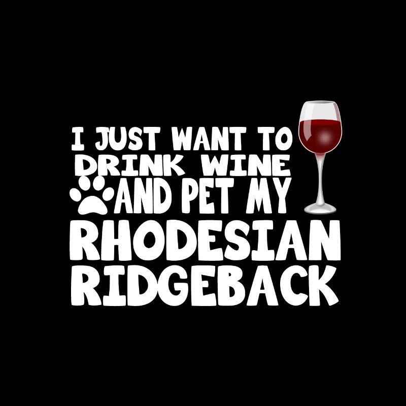 boire du vin et caresser mon Rhodesian Ridgeback