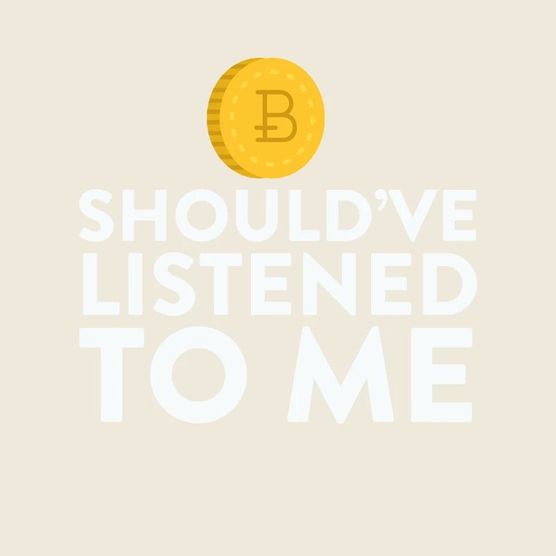 Bitcoin aurait dû m'écouter HODL