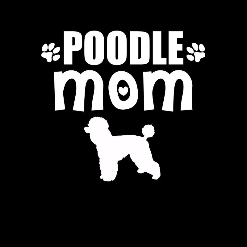Poodle Mom Mum Gift Dog Mum
