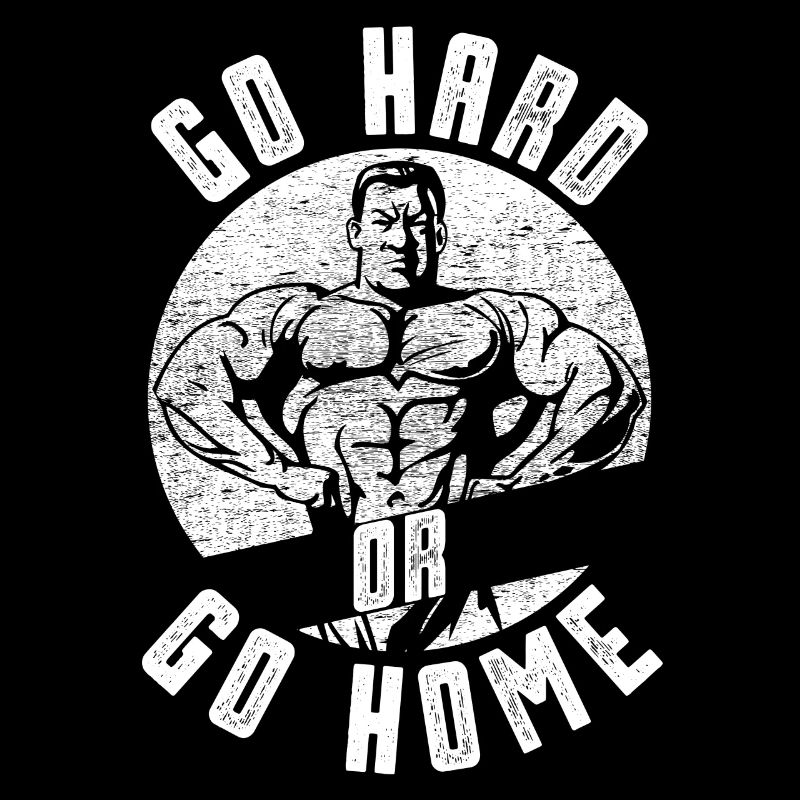 Go hard or go home