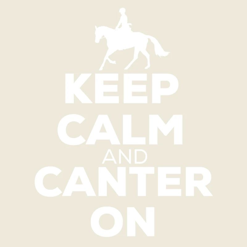 Keep Calm And Canter On - Pferde Reiten Geschenk