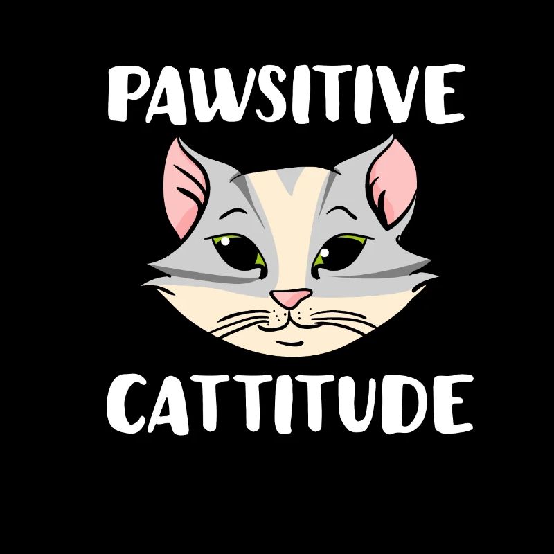 Pawsitive Cattitude Cat Lover